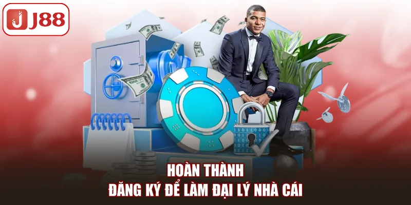 Hoàn thành đăng ký để làm đại lý nhà cái